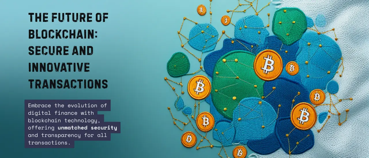 The Future of Blockchain and Innovative Applications